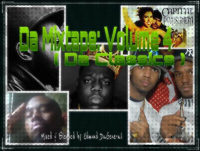 Da Mixtapes: Volume 4 - (Da Classics)